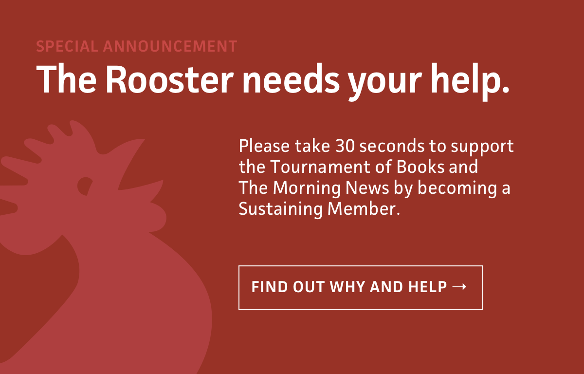 The Rooster needs your help